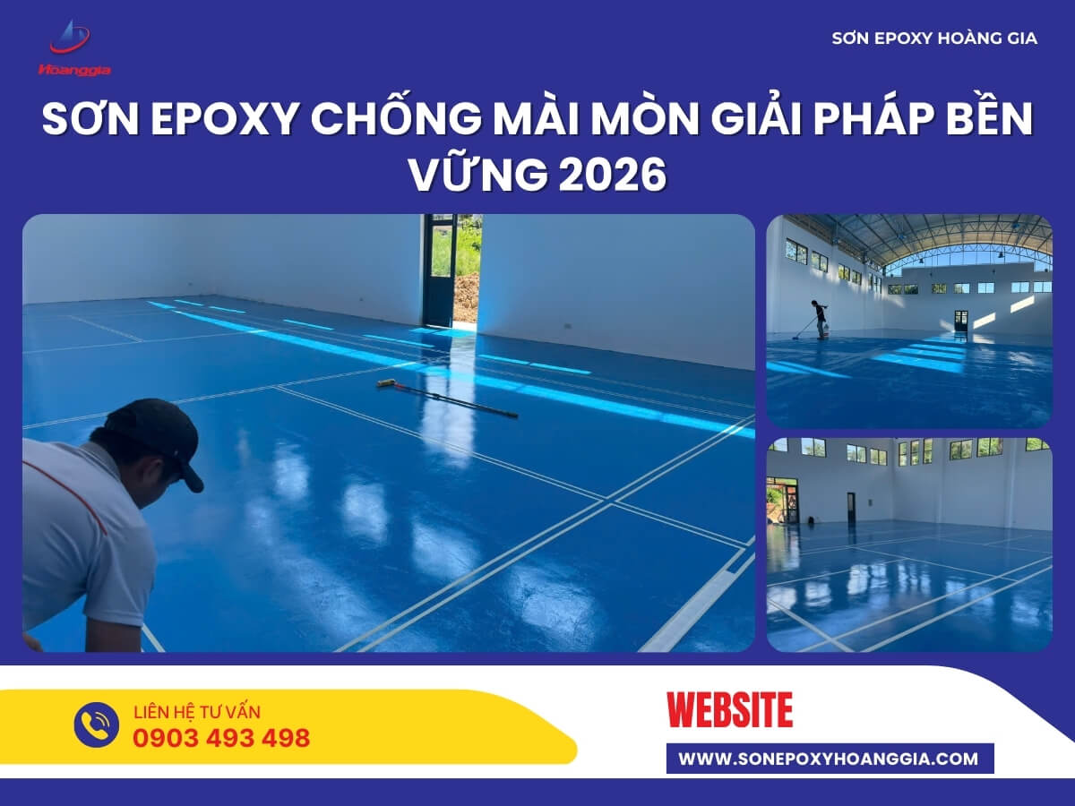 Sơn epoxy chống mài mòn giải pháp bền vững 2026