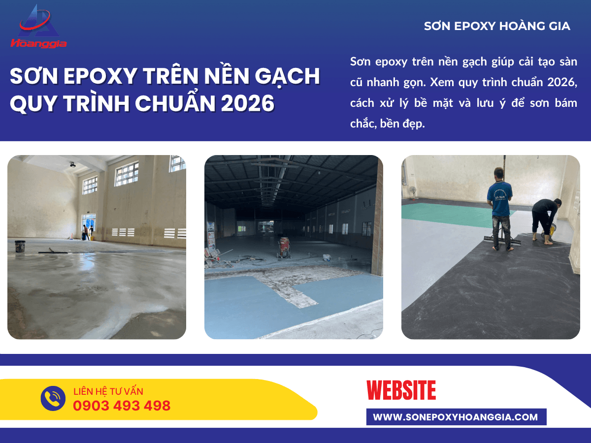 Sơn epoxy trên nền gạch quy trình chuẩn 2026