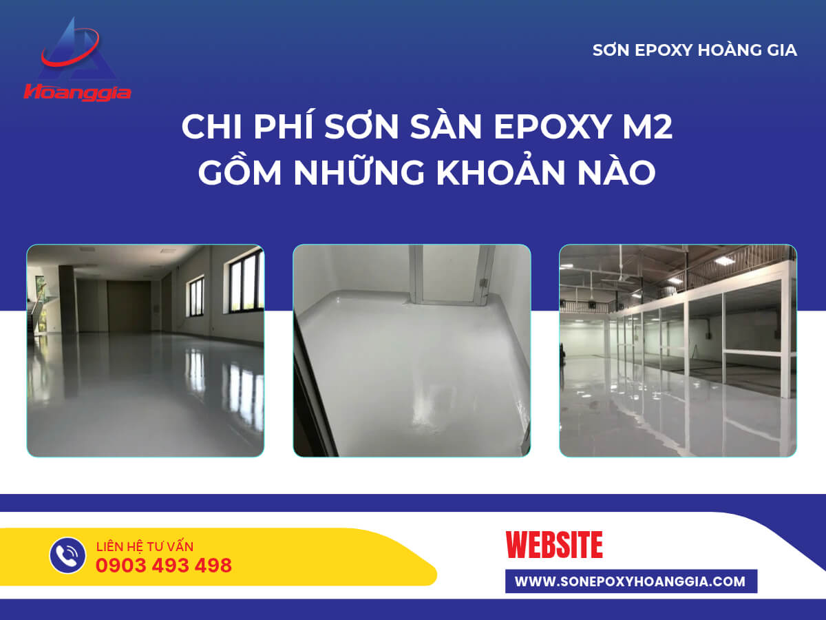 Chi phí sơn sàn epoxy m2 gồm những khoản nào