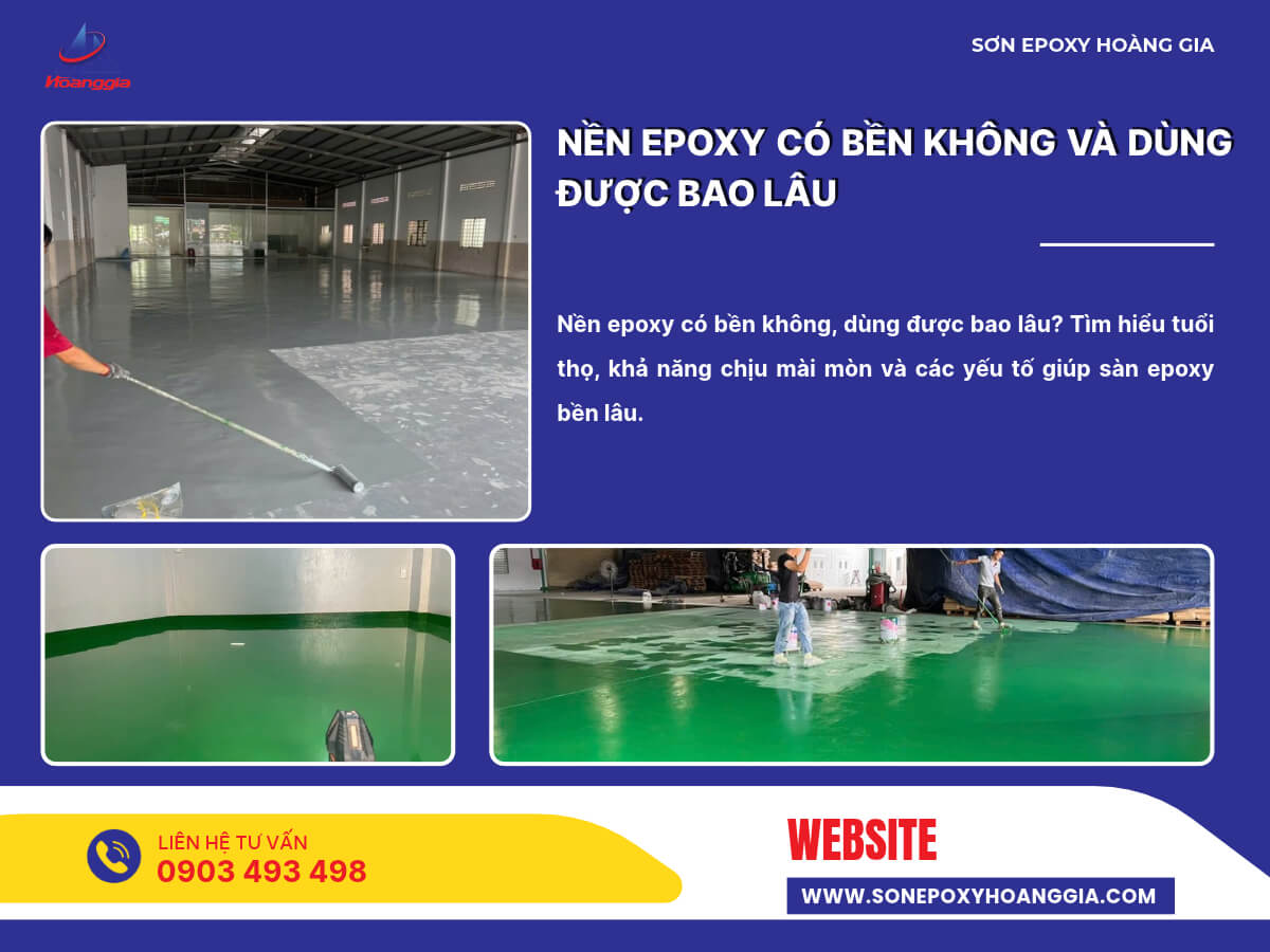 Nền epoxy có bền không và dùng được bao lâu
