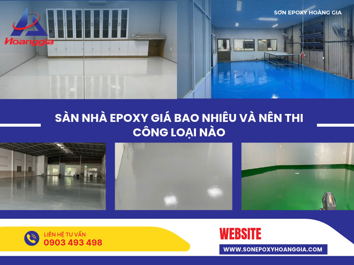 Sàn nhà epoxy giá bao nhiêu và nên thi công loại nào