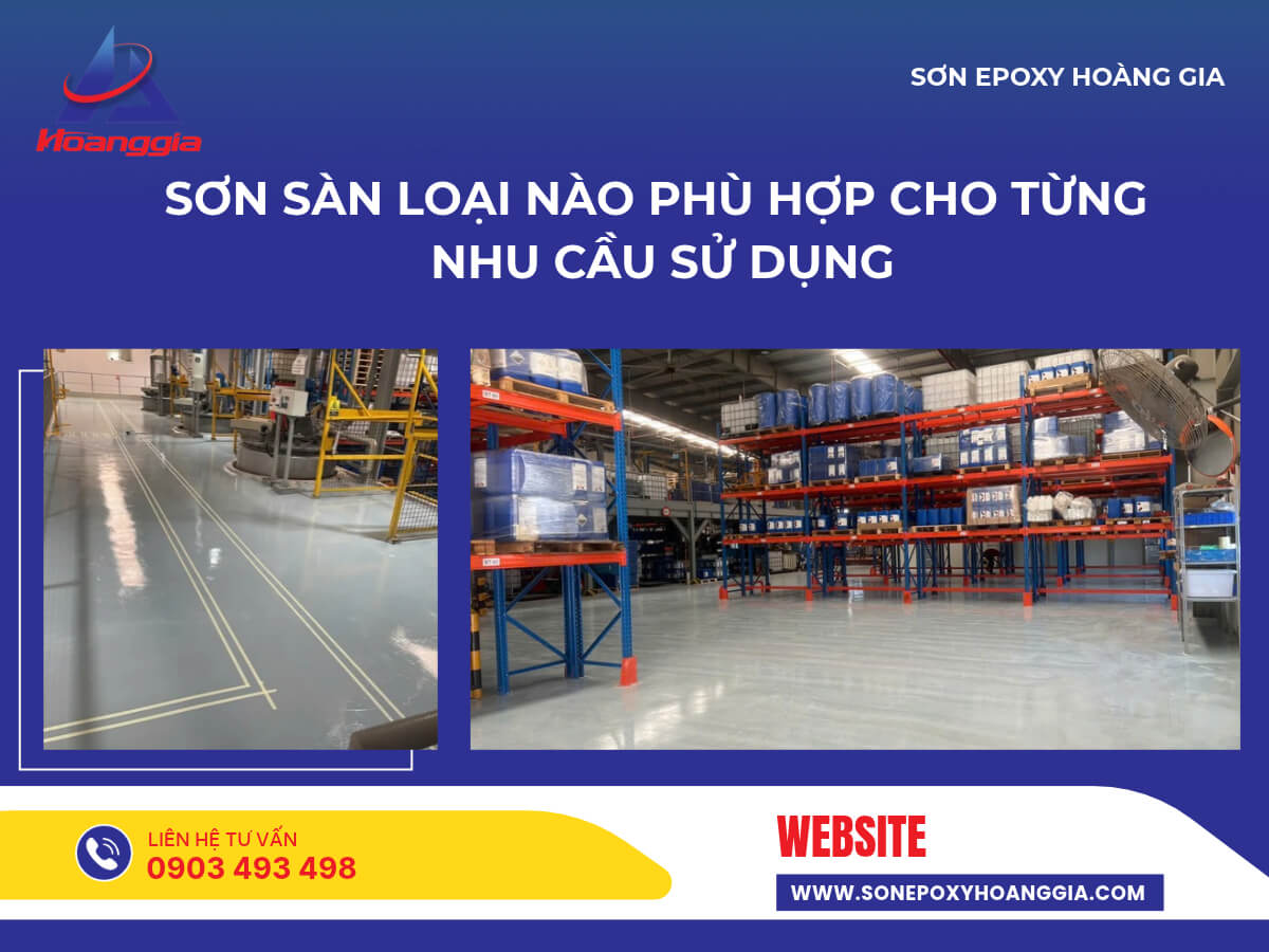 Sơn sàn loại nào phù hợp cho từng nhu cầu sử dụng