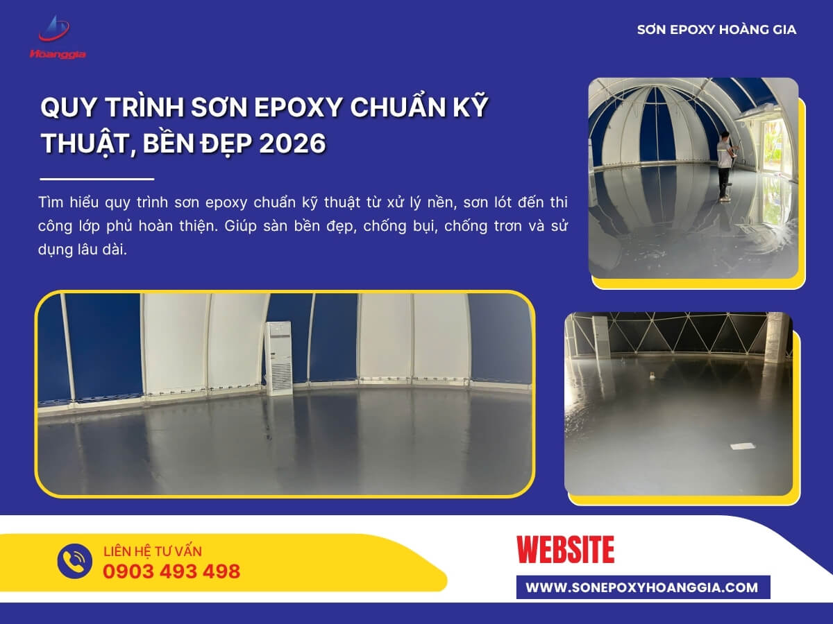 Quy Trình Sơn Epoxy Chuẩn Kỹ Thuật, Bền Đẹp 2026