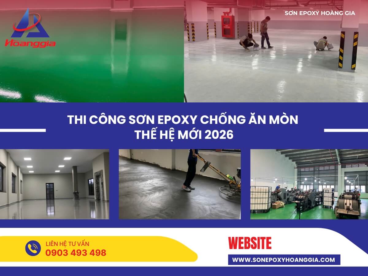 Thi công sơn epoxy chống ăn mòn thế hệ mới 2026