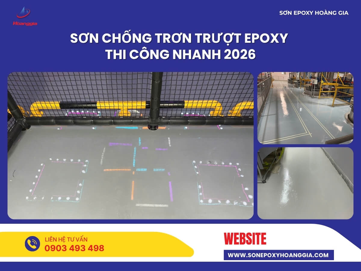 Sơn chống trơn trượt epoxy thi công nhanh 2026