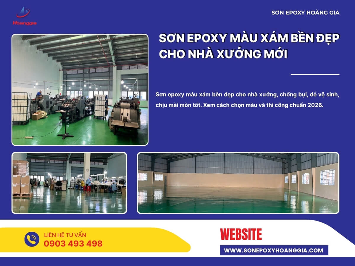 Sơn epoxy màu xám bền đẹp cho nhà xưởng mới